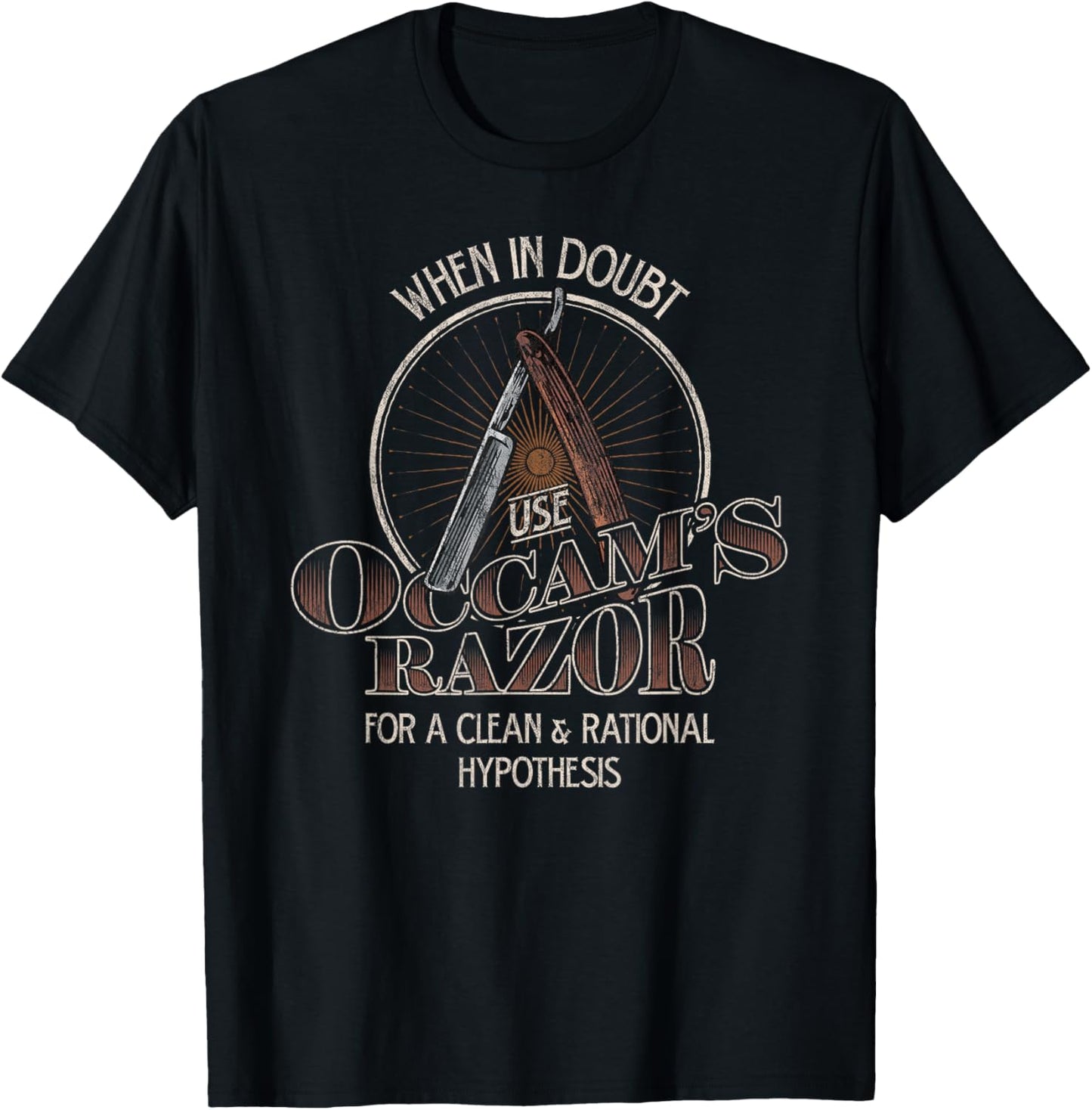 Occam's Razor Shirt Funny Philosophy Joke, Philosopher