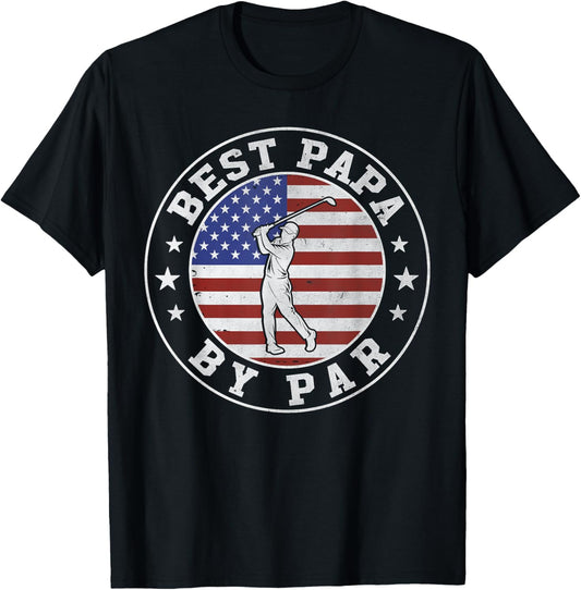 Best Papa By Par Golf Fathers Day Usa Flag Grandpa Golf Men