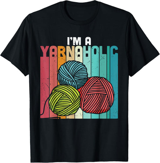 Yarn Addict Crafting T-shirt Crocheting Ladies Knitting
