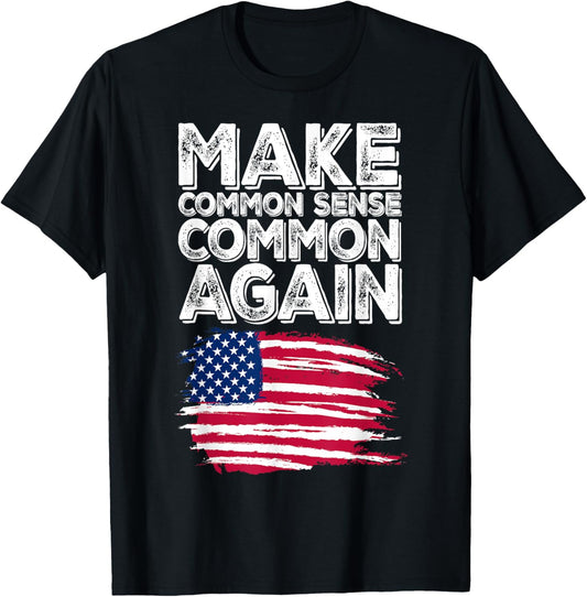 Make Common Sense Common Again Anti Woke Usa Flag