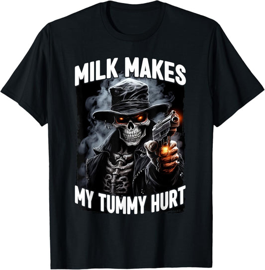 Milk Makes My Tummy Hurt Cringe Skeleton