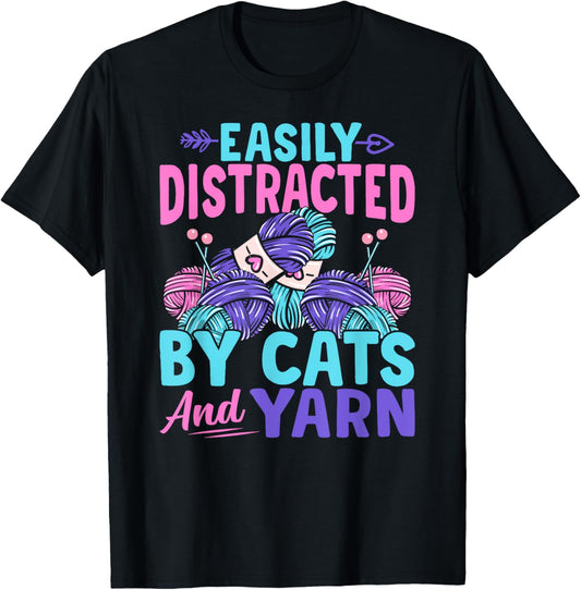 Distracted By Cats Yarn Crocheter Crochet Knitting Crafter