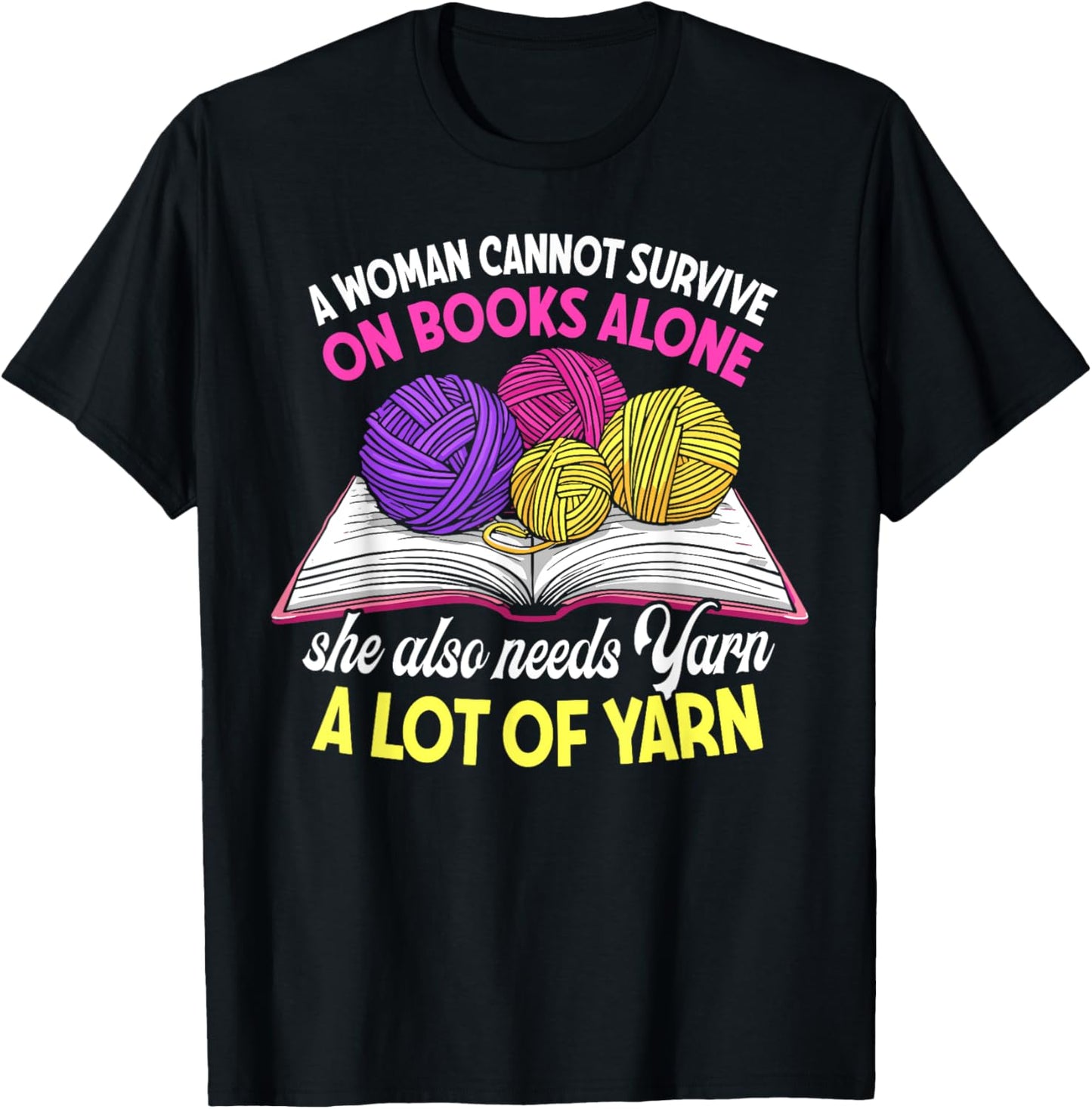 a woman cannot survive on books alone she also needs yarn