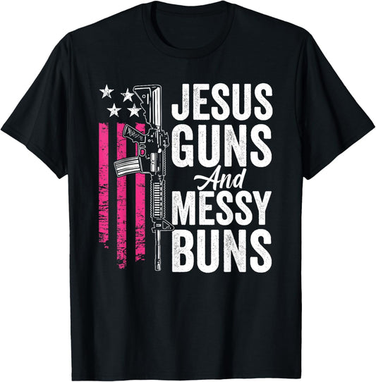 Jesus Guns And Messy Buns Womens God Guns Pink Usa Flag