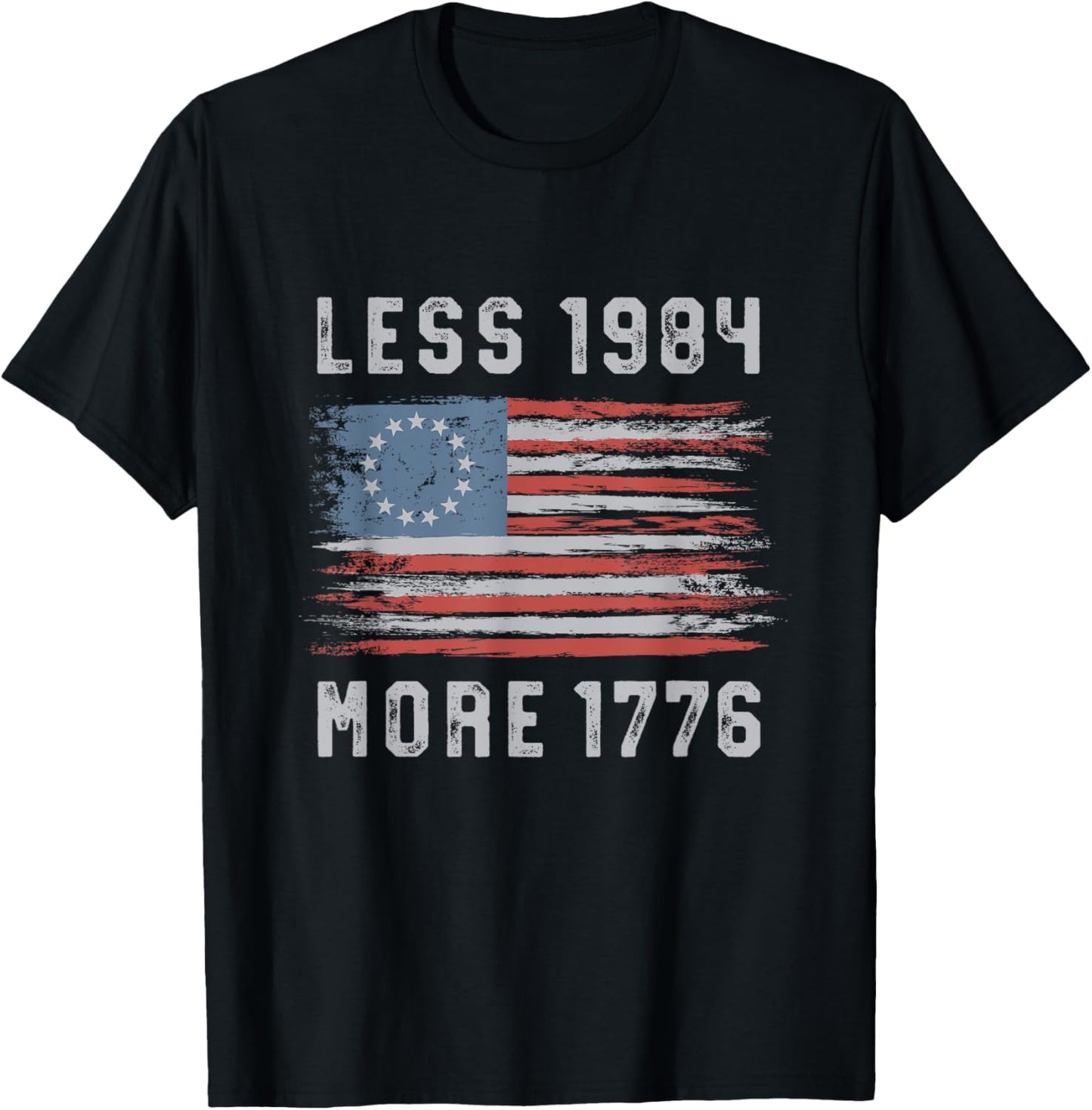 Less 1984 More 1776 Vintage Betsy Ross Flag Free Speech