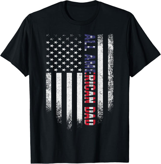4Th Of July Dad All American Usa Flag Fathers Day