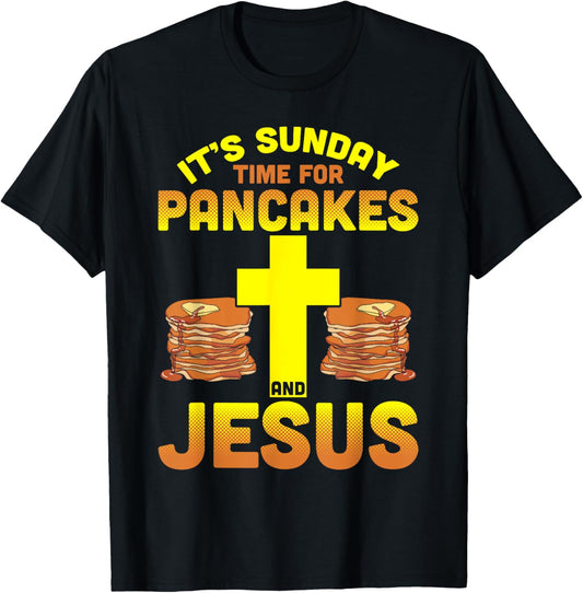 Its Sunday Time For Pancakes And Jesus Pancake Maker Syrup
