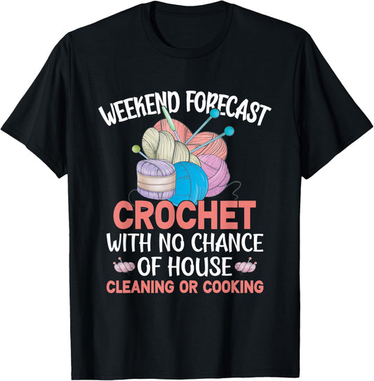 Weekend Forecast Crochet To Crocheter Or Yarn Crocheting