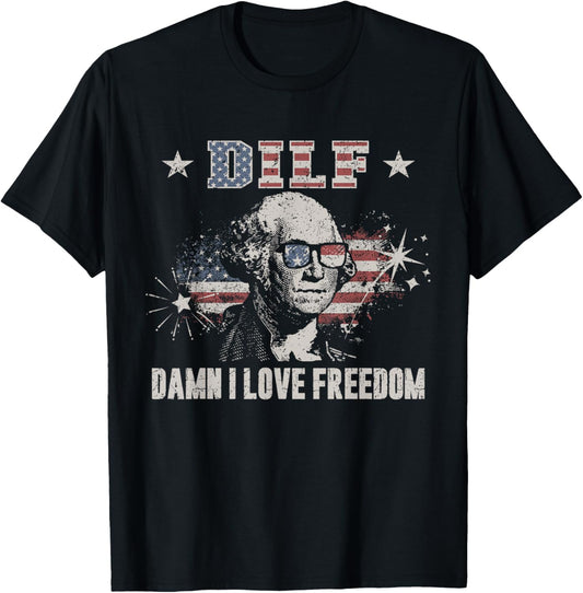 Funny 4Th Of July Dilf Damn I Love Freedom Usa Flag Men
