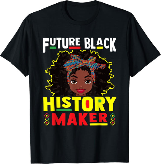 Future Black History Maker Women Girl Juneteenth
