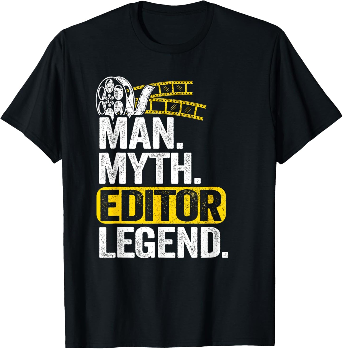 Man Myth Editor Legend Movie Producer Dad Editing Filmmaker