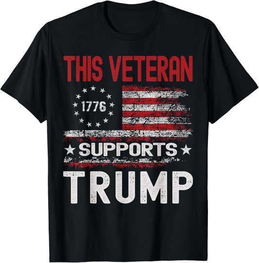 This Veteran Supports Trump 2024 American Flag 4Th Of July