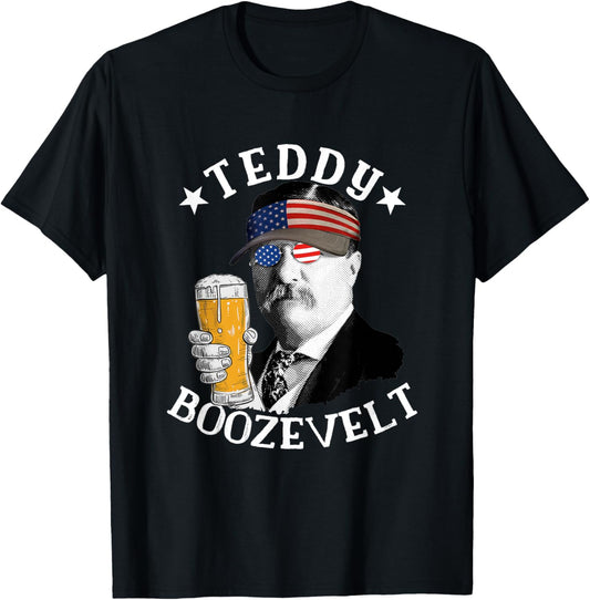 Teddy Boozevelt President Theodore Roosevelt Drinking Beer