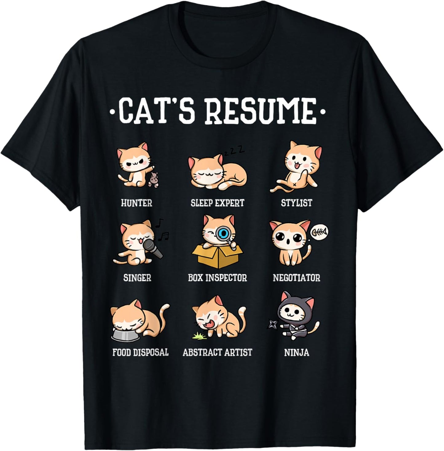 Funny Cat Shirt Cat's Resume Life Of A Cat Animal