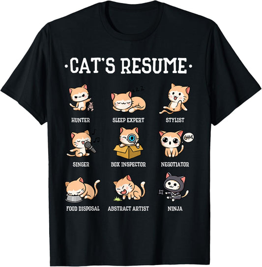 Funny Cat Shirt Cat's Resume Life Of A Cat Animal