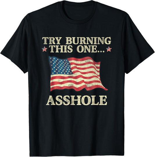Try Burning This One Asshole American Flag Vintage