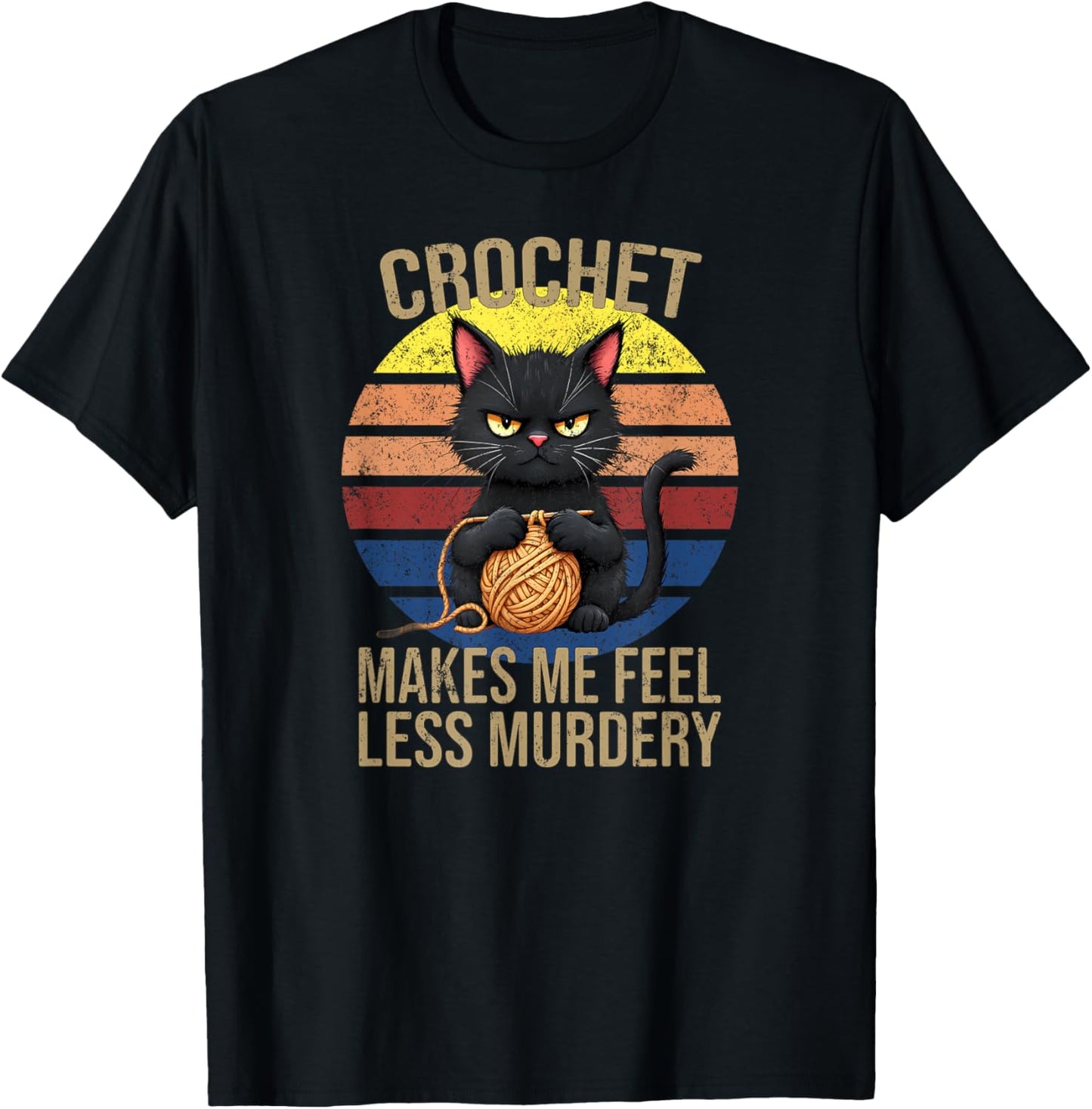 Funny Crochet Cat For Crocheters Women's Crochet Mom Makes Me Feel Less Murdery Vintage T-Shirt - Black, Small, Short Sleeve