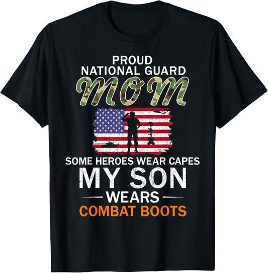 My Son Wears Combat Boots Proud National Guard Mom Army