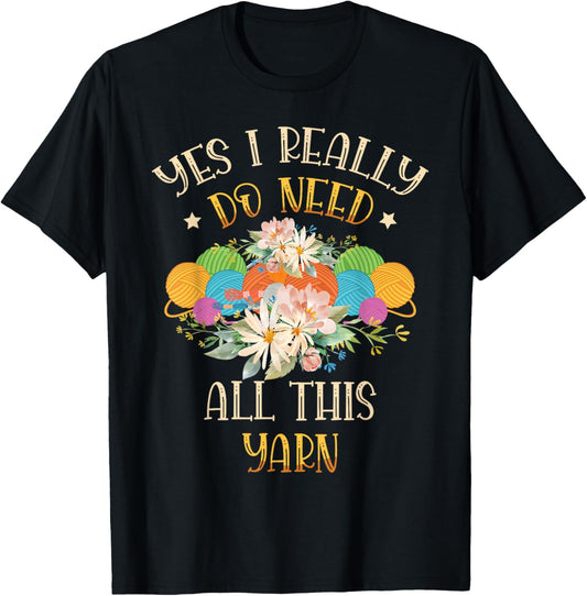 Yes I really do need all this yarn for a Knitter Knitting