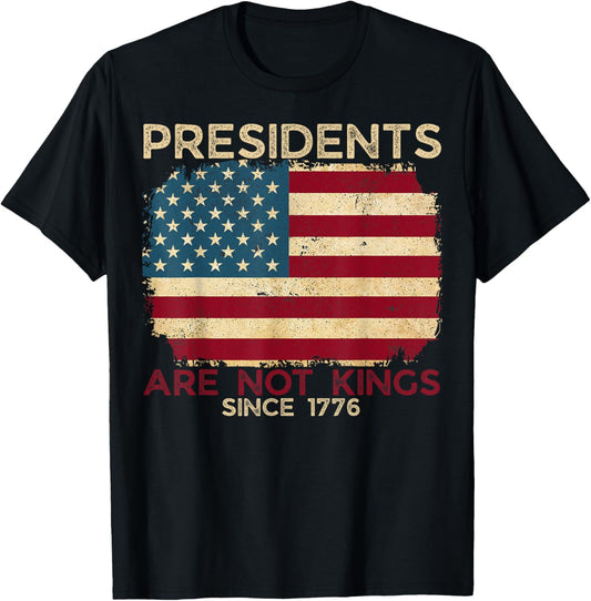 Presidents Are Not Kings We The People Patriotic Usa Flag