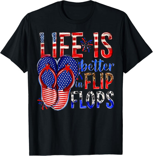 Life Is Better In Flip Flops Usa Flag 4Th Of July Freedom