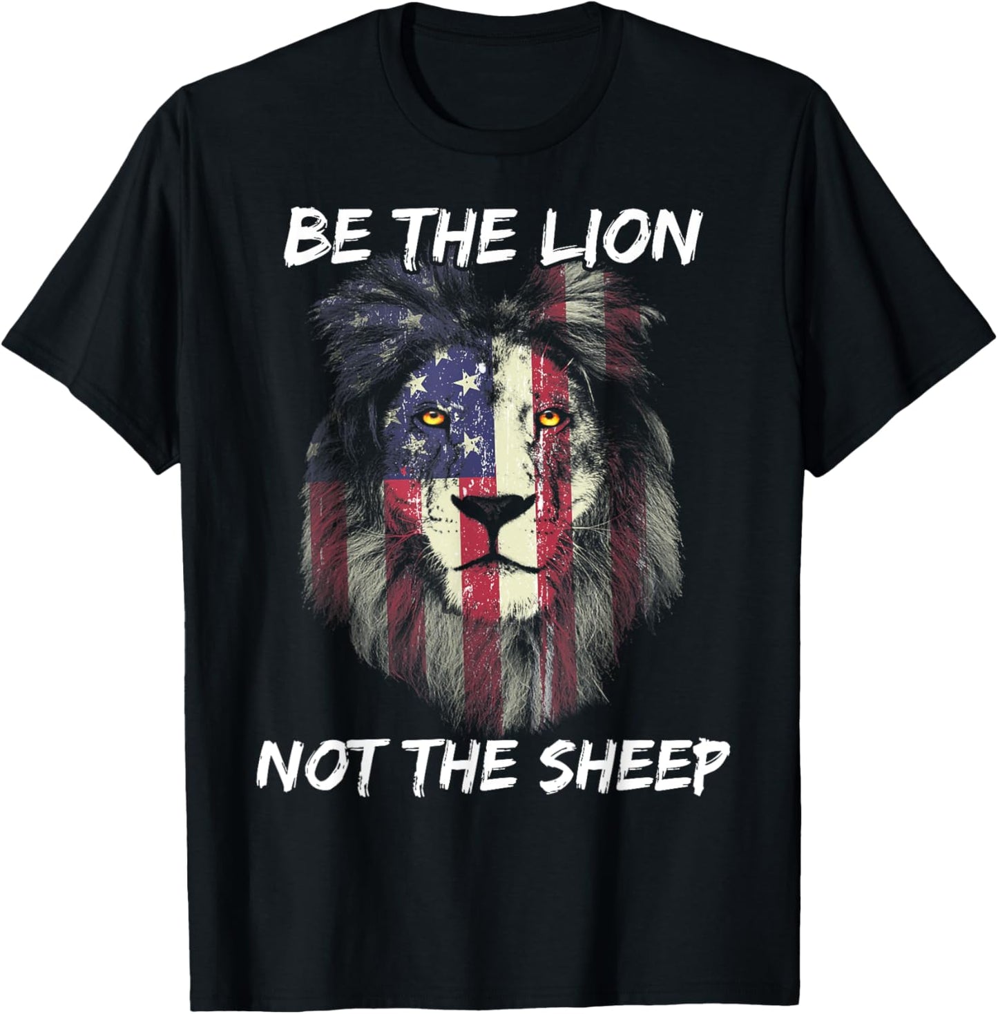 Usa Flag Patriotic Lion American Be The Lion Not The Sheep