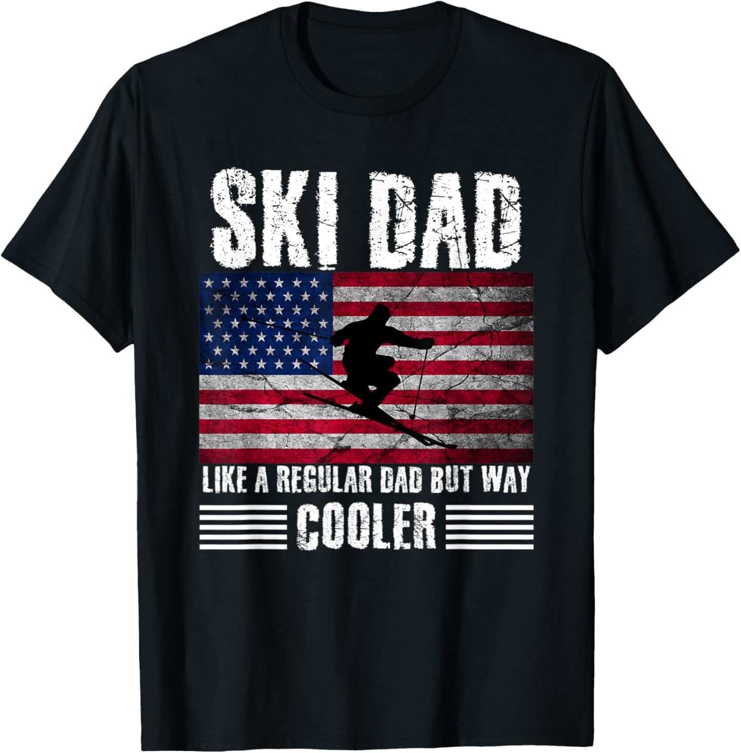 Ski Dad Like A Regular Dad But Way Cooler American Flag