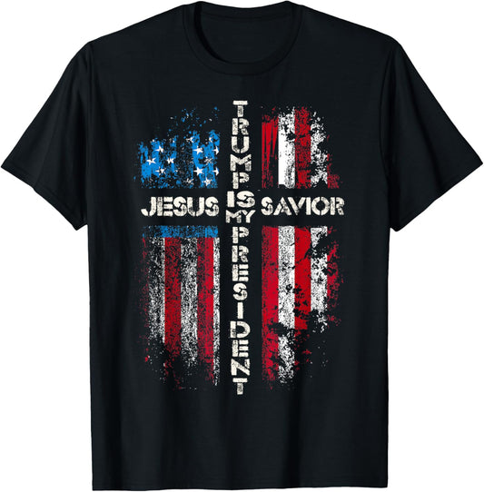Jesus Is My Savior Trump Is My President 2024 Usa Flag Cross