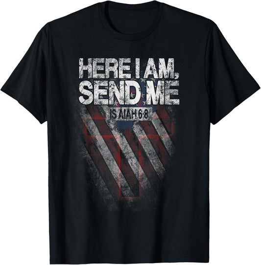 Here I Am Send Me American Flag Cross Isaiah 68 Bible Verse