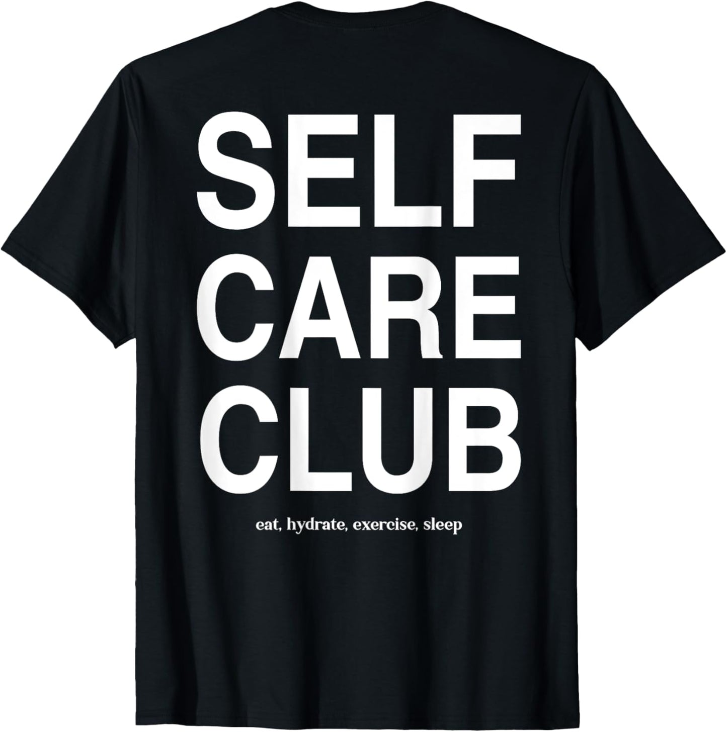 Self Care Club (On back)