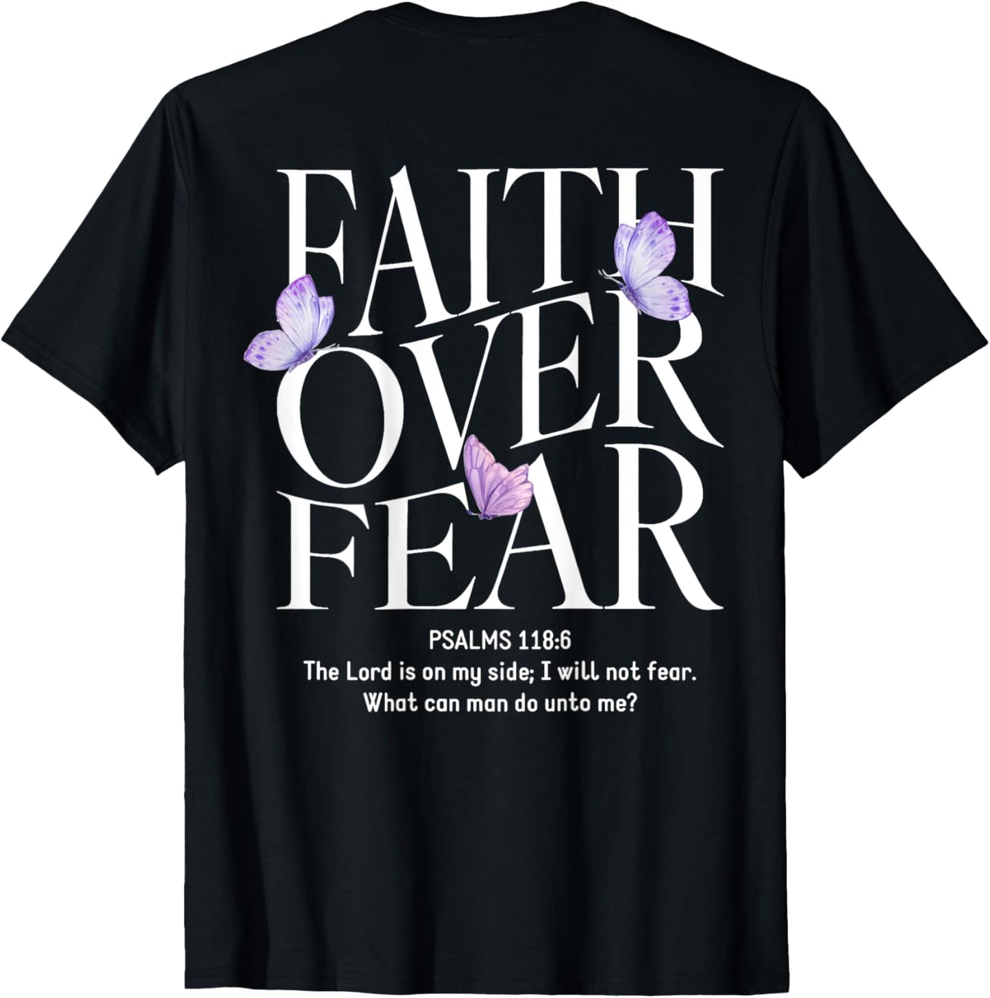 Faith Over Fear Christian (on back)