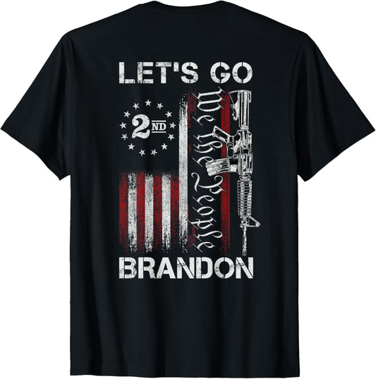 Gun American Flag Patriots Lets Go Brandon On Back