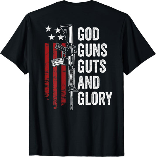 God Guns Guts Glory Patriotic Usa Flag Pro Gun On Back