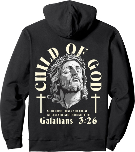 Child Of God   Galatians 3 26   Aesthetic Jesus lord   Bible Pullover Hoodie