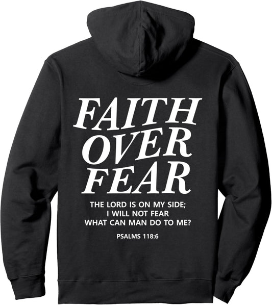 Faith Over Fear Bible Verse Christian Back Print Men Women Pullover Hoodie