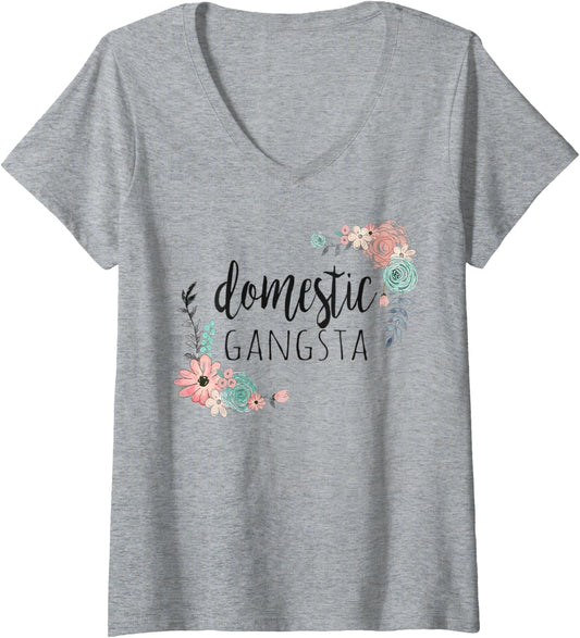 Womens Domestic Gangsta Homemaker Funny Mother's Day V-Neck