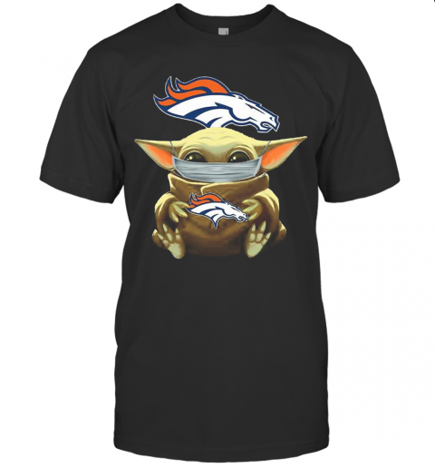 Baby Yoda Face Mask Denver Broncos T Shirt