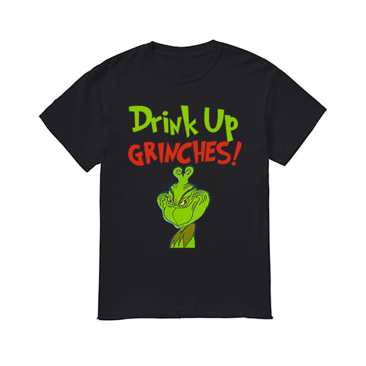Drink Up Grinches Funny How The Grinch Stole Christmas shirt