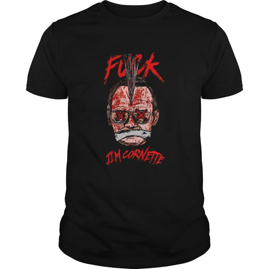 Fuck Jim Cornette shirt