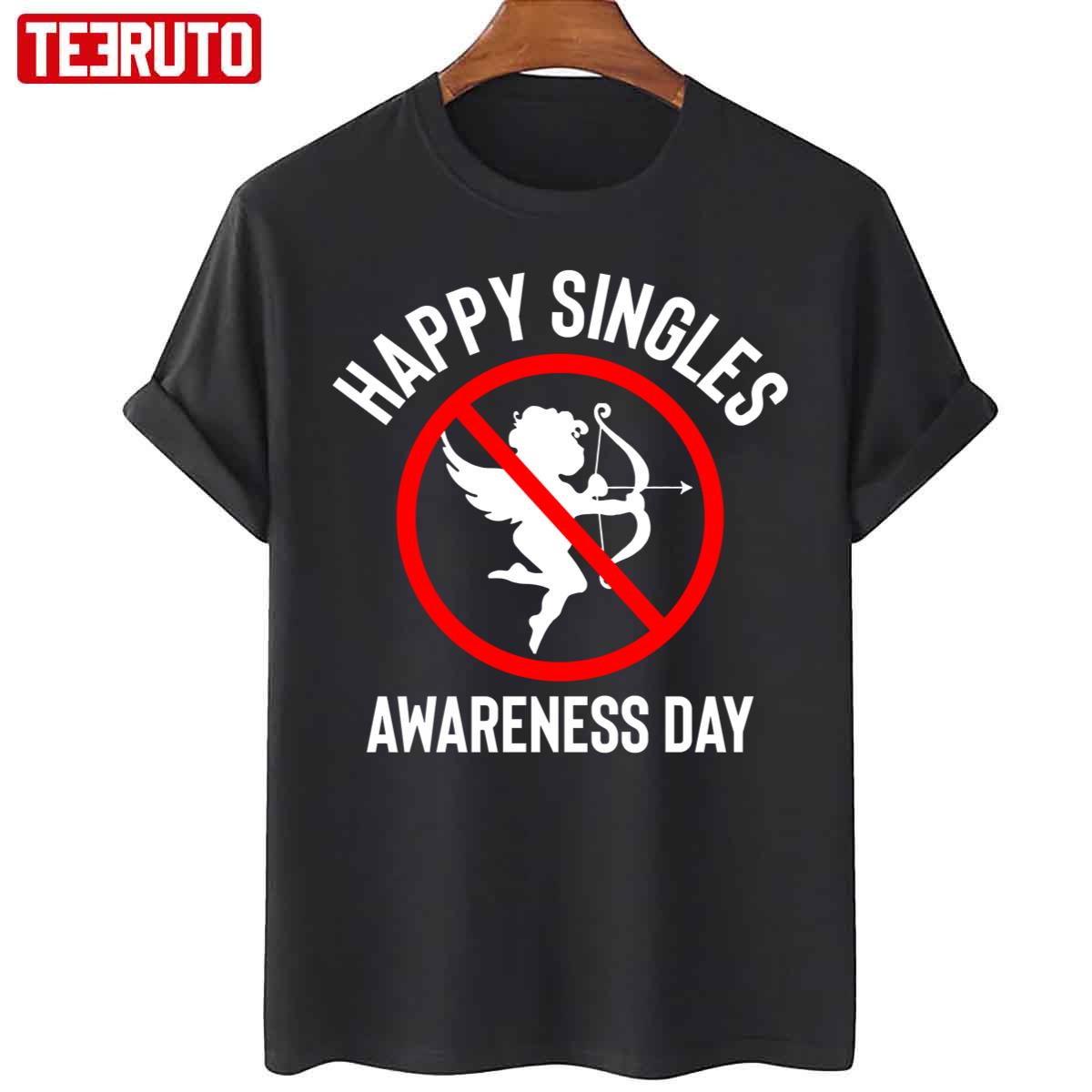 Funny Happy Singles Awareness Day Anti Valentine's Cupid Unisex T Shirt