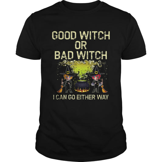 Good or Bad Witch Cute Womens Halloween shirt