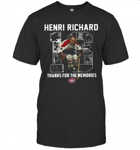 Henri Richard 16 Thanks For Time The Memories T Shirt