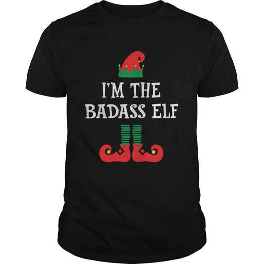 Im The Badass Elf Matching Family Group Christmas shirt