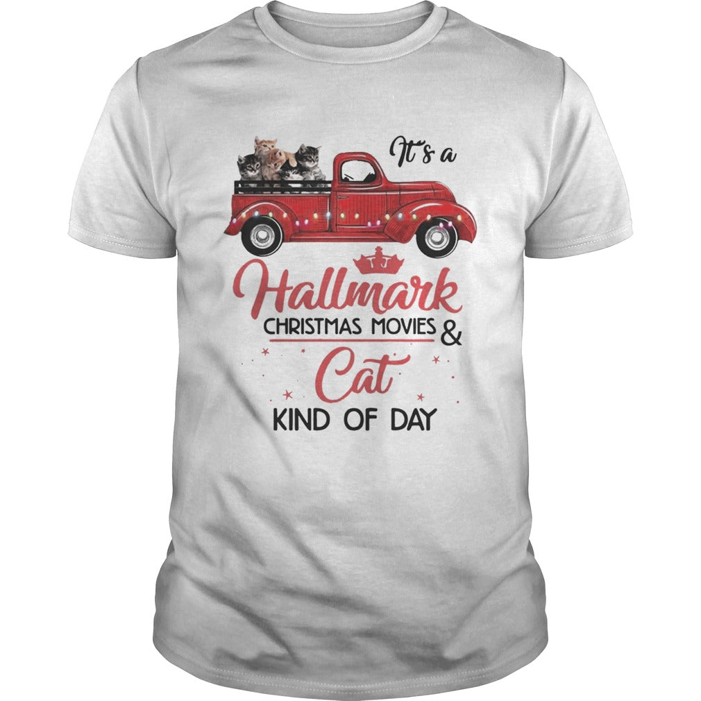 Its a Hallmark Christmas Movies and Cat kind of day shirt