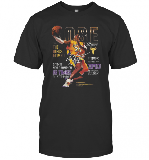 Kobe Bryant The Black Mamba 5 Times NBA Champions Signatures T Shirt
