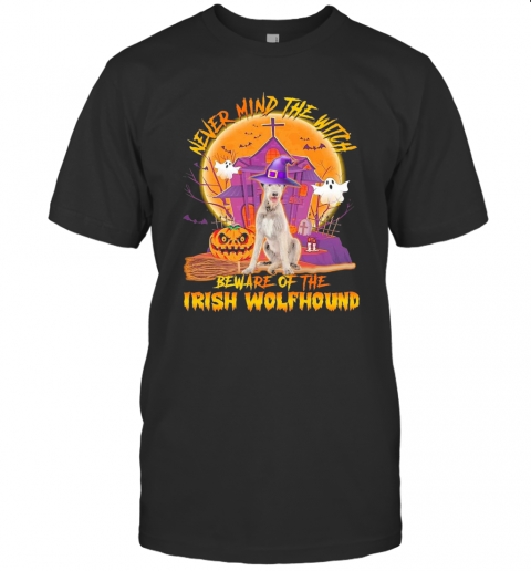 Never Mind The Witch Beware Of The Irish Wolfhound Halloween Moon T Shirt
