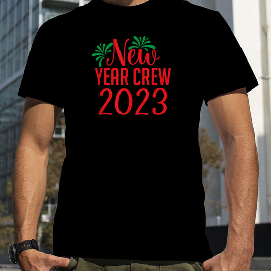 New Year Crew 2023 T Shirt B0BNPBTF7W