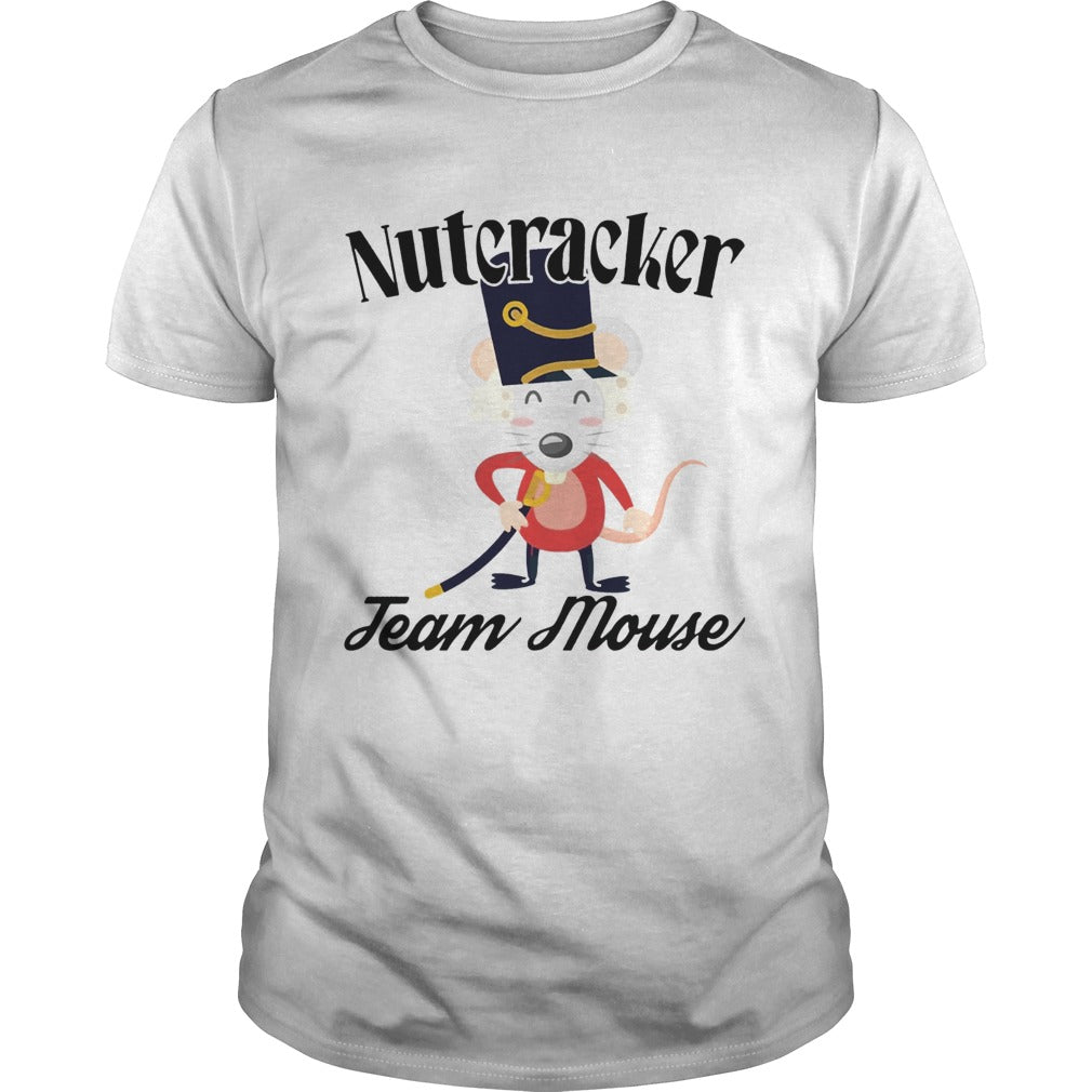 Nutcracker Soldier Toy Christmas Team Mouse shirt