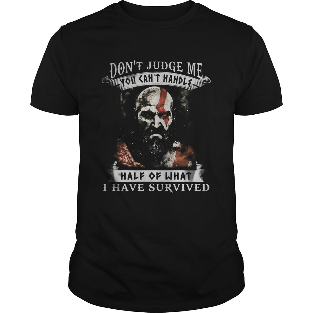 Vikings dont judge me you cant handle half of what i have survived shirt