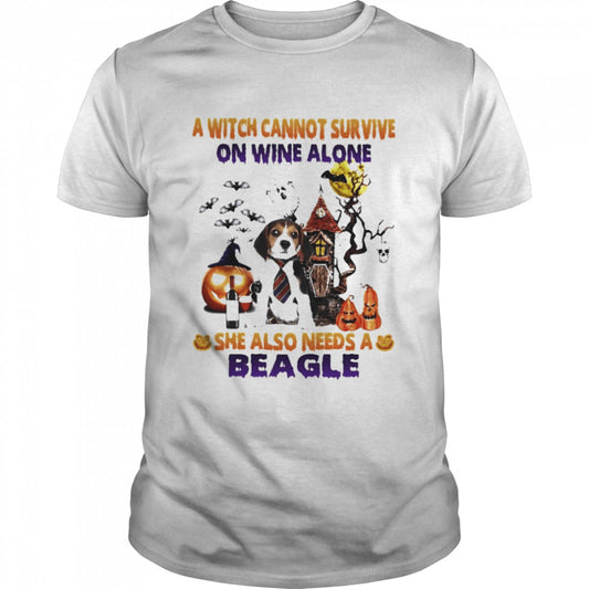 A Witch cannot survive on wine alone she also needs a Beagle Halloween shirt